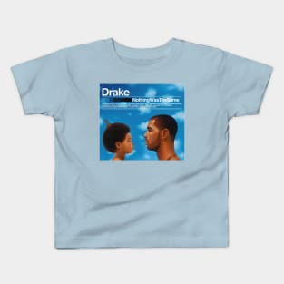 Nothing Was The Same Kids T-Shirt